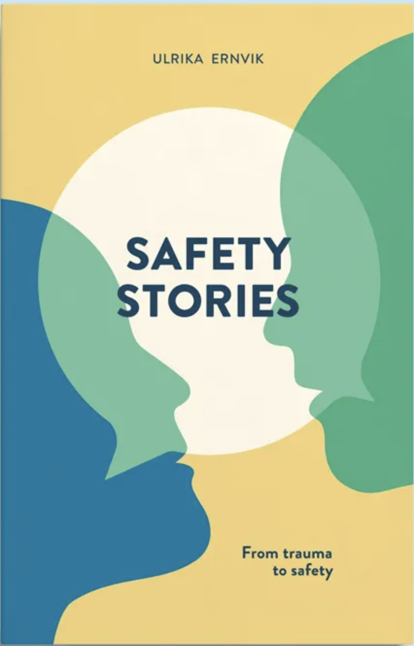 SafetyStories – From Trauma to Safety