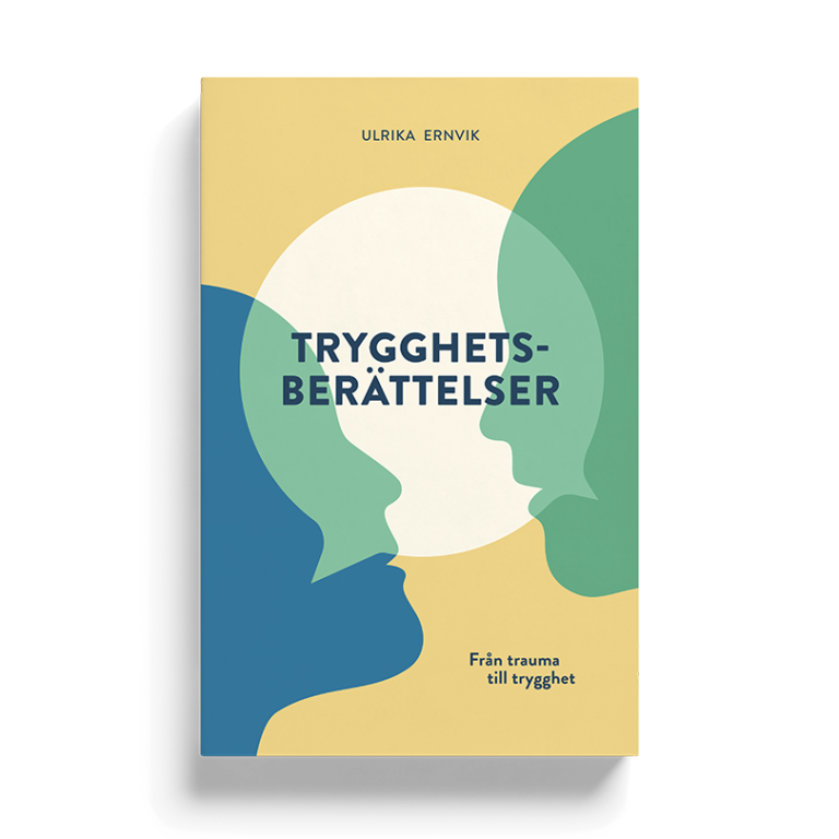 Trygghetsberättelser – Från trauma till trygghet